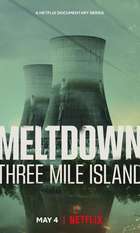 Meltdown: Three Mile Island
