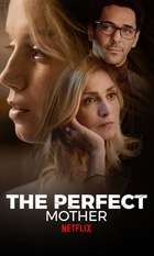 The Perfect Mother