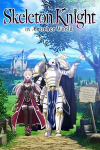 Skeleton Knight in Another World - Posters