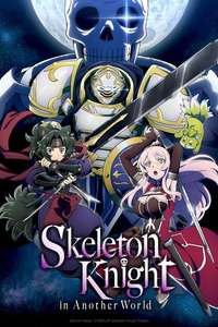Skeleton Knight in Another World - Posters