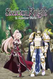 Skeleton Knight in Another World