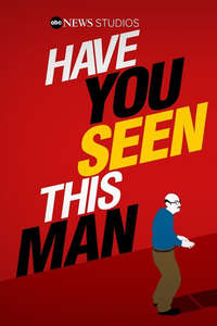 Have You Seen This Man? - Posters