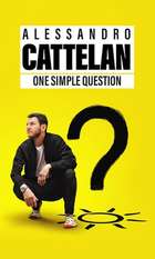 Alessandro Cattelan: One Simple Question