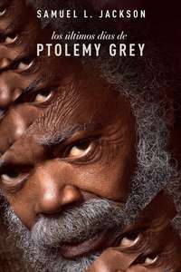 The Last Days of Ptolemy Grey - Posters