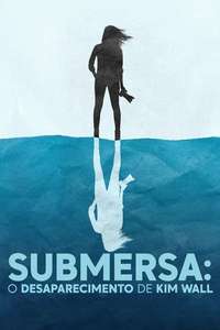 Undercurrent: The Disappearance of Kim Wall - Posters