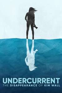 Undercurrent: The Disappearance of Kim Wall - Posters