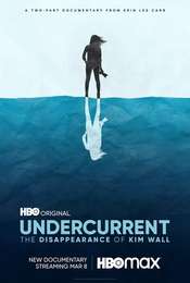 Undercurrent: The Disappearance of Kim Wall Season 1