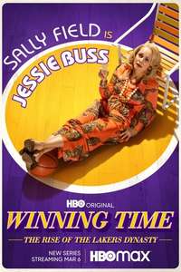 Winning Time: The Rise of the Lakers Dynasty - Posters