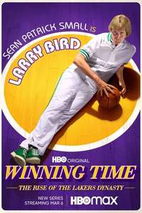 Winning Time: The Rise of the Lakers Dynasty - Posters