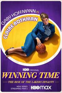 Winning Time: The Rise of the Lakers Dynasty - Posters