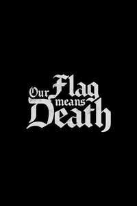 Our Flag Means Death - Posters
