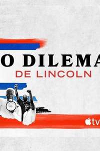 Lincoln's Dilemma - Posters