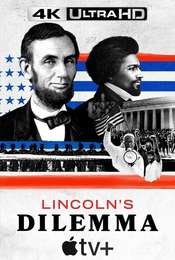 Lincoln's Dilemma