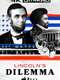 Lincoln's Dilemma