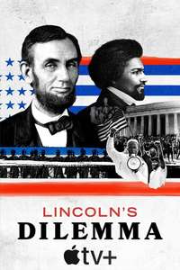Lincoln's Dilemma - Posters