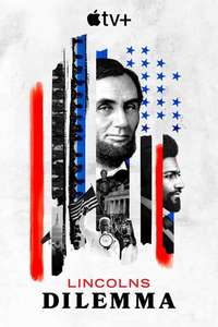 Lincoln's Dilemma - Posters