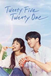 Twenty Five Twenty One - Posters