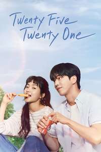 Twenty Five Twenty One - Posters