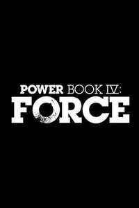 Power Book IV: Force - Posters