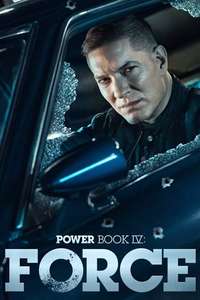 Power Book IV: Force - Posters