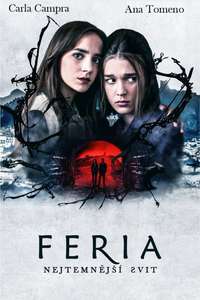 Feria: The Darkest Light - Posters