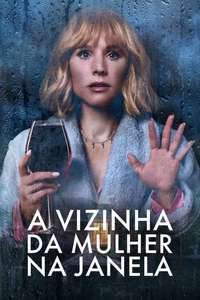 The Woman in the House Across the Street from the Girl in the Window - Posters