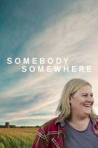 Somebody Somewhere - Posters
