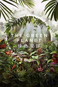 The Green Planet - Posters