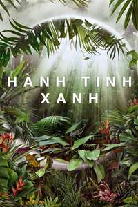 The Green Planet - Posters