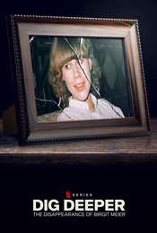 Dig Deeper: The Disappearance of Birgit Meier Season 1