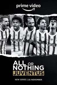 All or Nothing: Juventus - Posters