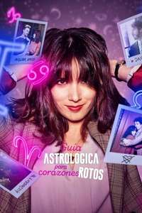An Astrological Guide for Broken Hearts - Posters