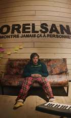 ORELSAN : Don't ever show this to anyone