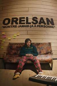 ORELSAN : Don't ever show this to anyone - Posters