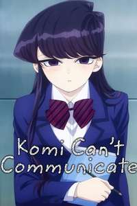 Komi Can't Communicate - Posters