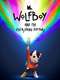 Wolfboy and The Everything Factory