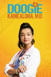 Doogie Kamealoha  M.D. - Posters