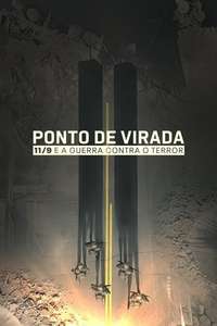 Turning Point: 9/11 and the War on Terror - Posters