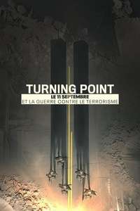 Turning Point: 9/11 and the War on Terror - Posters