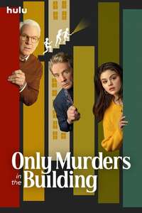 Only Murders in the Building - Posters