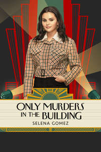 Only Murders in the Building - Posters