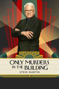 Only Murders in the Building - Posters
