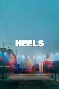 Heels - Poster