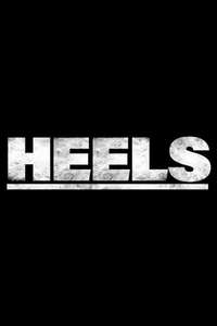 Heels - Poster