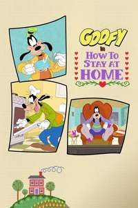 Disney Presents Goofy in How to Stay at Home - Posters