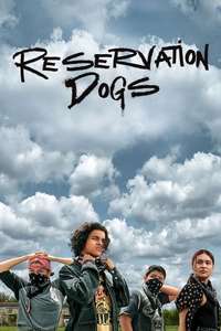 Reservation Dogs - Posters