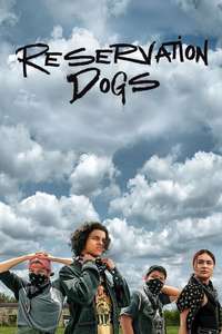Reservation Dogs - Posters