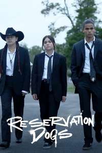 Reservation Dogs - Posters