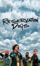 Reservation Dogs