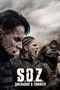S.O.Z. Soldados o Zombies - Poster